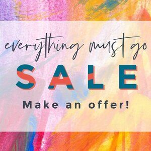 Everything Must Go Sale!
